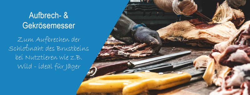 Aufbrech- & Gekrösemesser